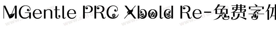 MGentle PRC Xbold Re字体转换